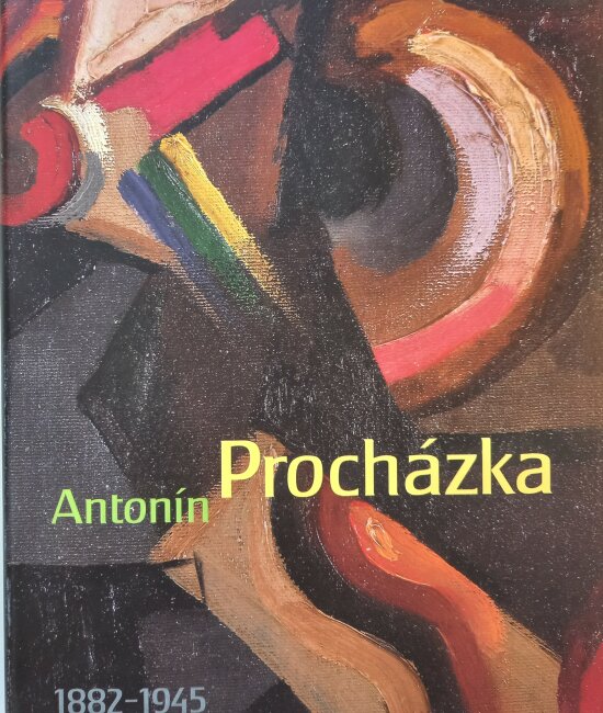 Antonín Procházka 1882-1945 : The Brno City Museum